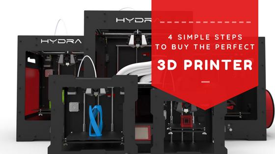 4 Simple Steps to buy a 3D Printer